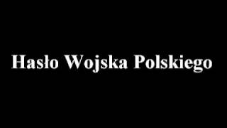 Hasło Wojska Polskiego [upl. by Notxed717]