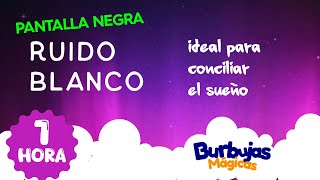 Ruido Blanco con música para Bebés  Burbujas mágicas [upl. by Anerual869]