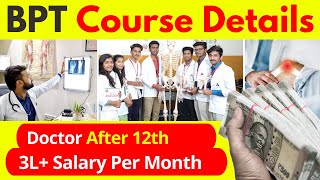 BPT Course Details In Hindi  BPT Doctor Kaise Bane  Physiotherapist [upl. by Maighdiln]