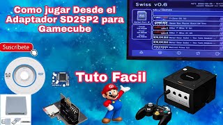 Tuto como Jugar desde Adaptador SD2SP2 GAMECUBE Super Facil [upl. by Egroj]