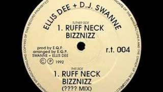 Ellis Dee amp DJ Swanee  Ruffneck Bizznizz [upl. by Peggi]