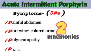 Acute intermittent porphyria  porphyria mnemonics  medicalmnemonics786 [upl. by Odraboel]