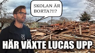 HÄR VÄXTE LUCAS UPP SKOLAN ÄR BORTA [upl. by Verile]