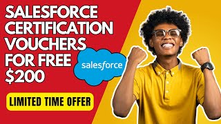 Limited Time Offer Claim Your Free 200 Salesforce Certification Exam [upl. by Cofsky87]