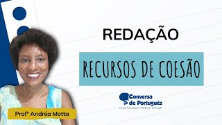 Coesão textual Aprenda os principais recursos [upl. by Ripley]