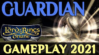 LOTRO Guardian Gameplay 2021  All Specializations Lord of the Rings Online [upl. by Eidua]