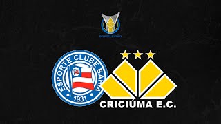 BAHIA X CRICIÚMA  JORNADA ESPORTIVA  BRASILEIRÃO SERIE A  29092024 [upl. by Arber]