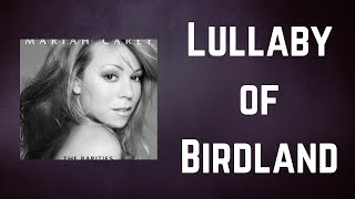 Mariah Carey  Lullaby of Birdland Lyrics [upl. by Elockin562]