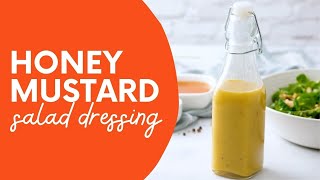 Honey Mustard Salad Dressing [upl. by Bogosian]