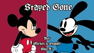 Stayed Gone But Its Mickey Mouse And Oswald The Lucky Rabbit  Hazbin Hotel Song Cover  Flaconadir [upl. by Eckart]