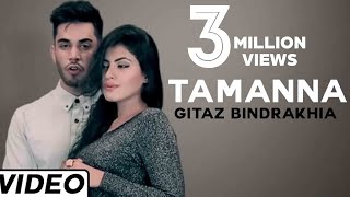 Tamanna  official Music Video  Gitaz Bindrakhia Feat Muzical Doctorz  Simi Chahal  Songs 2014 [upl. by Anuska]