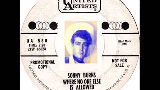 Sonny Burns  Where No One Else Is Allowed [upl. by Jerroll347]