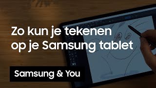 Tekenen Tablet Hoe kun je tekenen op je Samsung Tablet  Samsung amp You [upl. by Good]