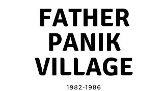 22 Father Panik Village [upl. by Idnahc]