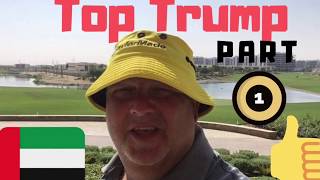 quot TOP TRUMPquot Trump International Golf Club Dubai  PART 1 [upl. by Ahsoyem]