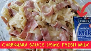 How to make the best carbonara sauce using fresh milk [upl. by Gregorio]