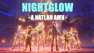 NIGHTGLOW  A Natlan AMV  Genshin Impact [upl. by Eseerehs241]