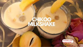 Chikoo MilkshakeHow to make Sapota Milkshake at homeMilkshake Recipe ytshorts [upl. by Sibyl]