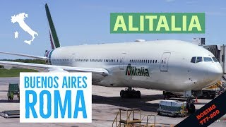 Alitalia Buenos Aires Roma  Boeing 777  Premium Economy [upl. by Yelloh915]