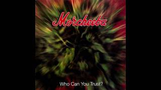 Morcheeba  Moog Island  Who Can You Trust 1996 [upl. by Swen479]