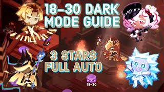 1830 Dark Mode Guide  3 Stars Full Auto  Cookie Run Kingdom [upl. by Ailisab]