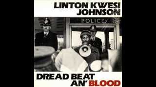 Linton Kwesi Johnson  Dread Beat An Blood  07  Man Free [upl. by Drislane831]