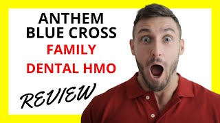 🔥 Anthem Blue Cross Family Dental HMO Review Pros and Cons [upl. by Ahsimik452]