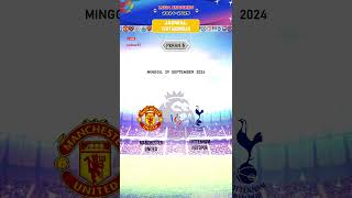 JADWAL  MANCHESTER UNITED VS TOTTENHAM HOTSPUR  LIGA INGGRIS 2024  MINGGU 29 SEPTEMBER 2024 [upl. by Andreana]