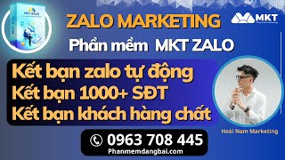 Phần mềm kết bạn zalo mới nhất  Phần mềm Marketing Zalo [upl. by Eneryt780]