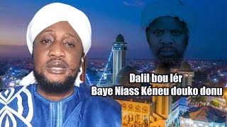 Cheikh Abib Ndiaye Dalil bou lér né baye keuneu do [upl. by Pricilla]