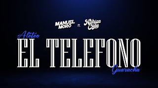 EL TELEFONO  DJ MANUEL MORO ft AdrianCanoDj Remix Aleteo Guaracha [upl. by Bucher]