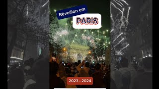 Réveillon 2024 em Paris  France  A saga para estacionar e os lindos fogos no Arco do Triunfo 😍 [upl. by Althea]