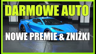 NOWOŚCI  W KOŃCU DOBRA PREMIA  DARMOWE AUTO  AKTUALNE PREMIE I ZNIŻKI  GTA 5 ONLINE [upl. by Engracia]