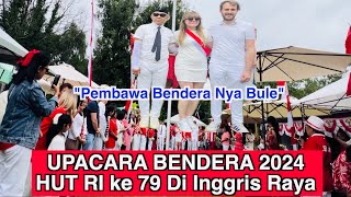 Acara Pengibaran Bendera HUT RI 2024 Ke 79 Di Inggris Raya [upl. by Eirahcaz]