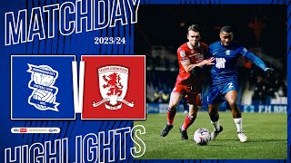 HIGHLIGHTS｜Birmingham City 01 Middlesbrough｜ Sky Bet Championship [upl. by Kera]