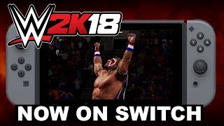 WWE 2K18 Nintendo Switch Launch Trailer [upl. by Idac]