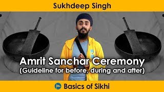 Amrit Sanchar Ceremony before during amp after  by Sukhdeep Singh 4K [upl. by Larue]