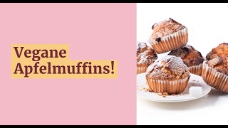 Vegane Apfelmuffins  so gehts [upl. by Hardi]