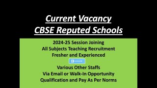 15 Schools Teaching Vacancy  NonTeaching Staff Recruitment AY 202425 freshers cbse coaches [upl. by Moriah333]