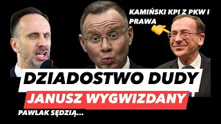 TANDETA DUDY – PAWLAK SĘDZIĄ❗️KOWALSKI WYŚMIANY NA ULICY I KAMIŃSKI W SEJMIE BEZCZELNIE DRWI Z PKW [upl. by Kellen]