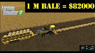 Farming Simulator 17  1 MILLON KILOS BALE MAKE 1 BALE 82000 👏👏👏👏 [upl. by Fulcher]