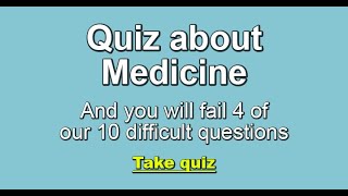 Medicine Trivia Quiz [upl. by Walworth]