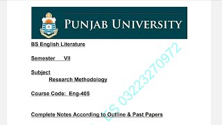 Eng405 Research Methodology 7th Semester  Complete Notes Acc to Outline amp Solved Past Papers [upl. by Notyep428]