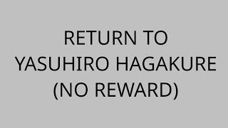 Return To Yasuhiro Hagakure No Reward [upl. by Rufford]