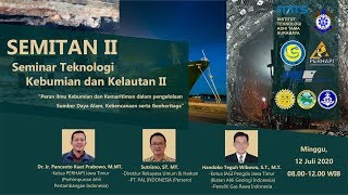 Seminar Teknologi Kebumian dan Kelautan SEMITAN II  Institut Teknologi Adhi Tama Surabaya [upl. by Inasah486]