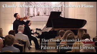 Claude Debussy Sonata for Violin amp Piano  Dan Zhu amp Alexander Lonquich [upl. by Ydne]