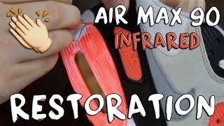 AIR MAX 90 INFRARED FULL RESTORATION AND WALKTHROUGH  xChaseMaccini [upl. by Gilbertine584]