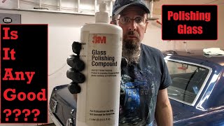 3M Glass Polishing Compound Review [upl. by Nna]