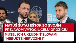 NR SR Matúš Šutaj Eštok za 10 minút neskutočne naložil progresívcom NEBUĎTE NERVÓZNI [upl. by Hazeghi]