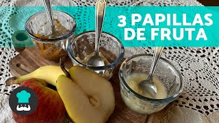 3 PAPILLAS de FRUTAS para BEBÉS de 6 meses 🍎🍐  Alimentación Complementaria [upl. by Molini]